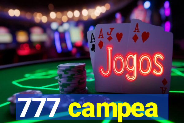 777 campea